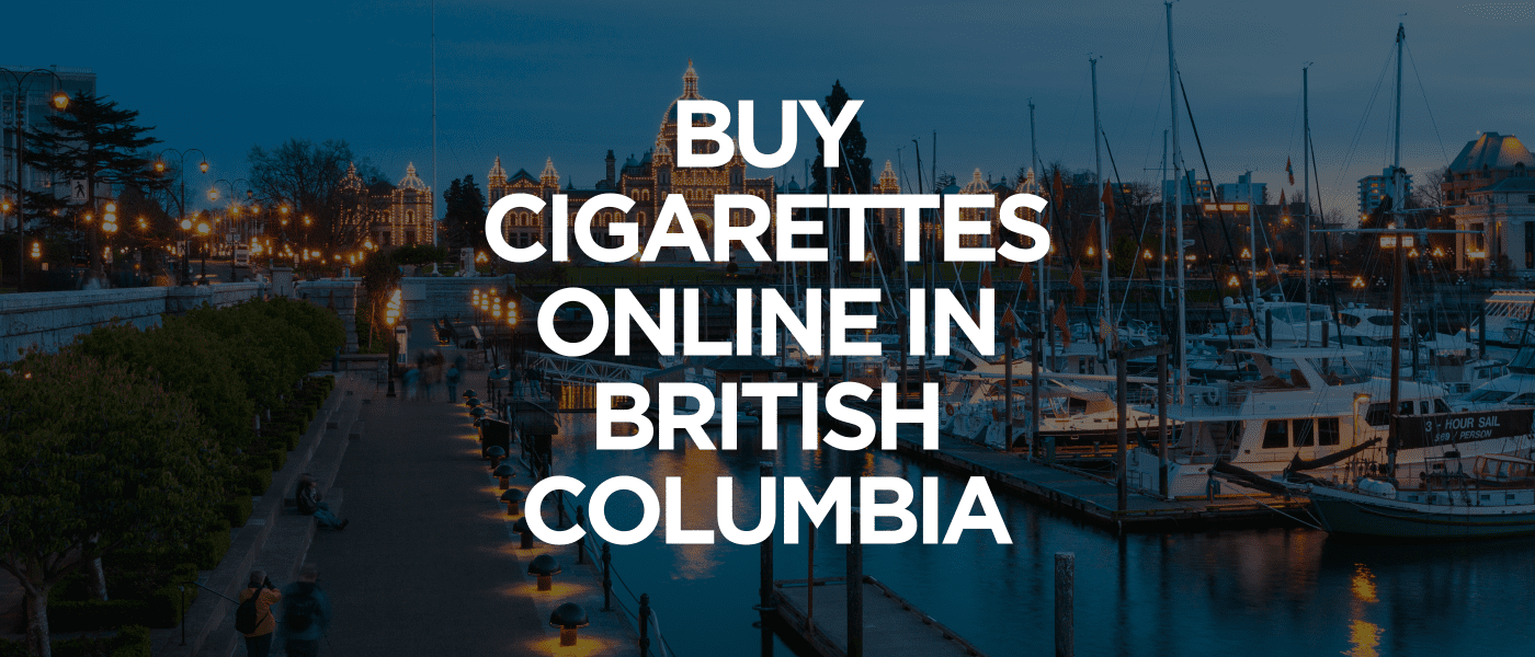 British Columbia 1 Buy Cigarettes British Columbia