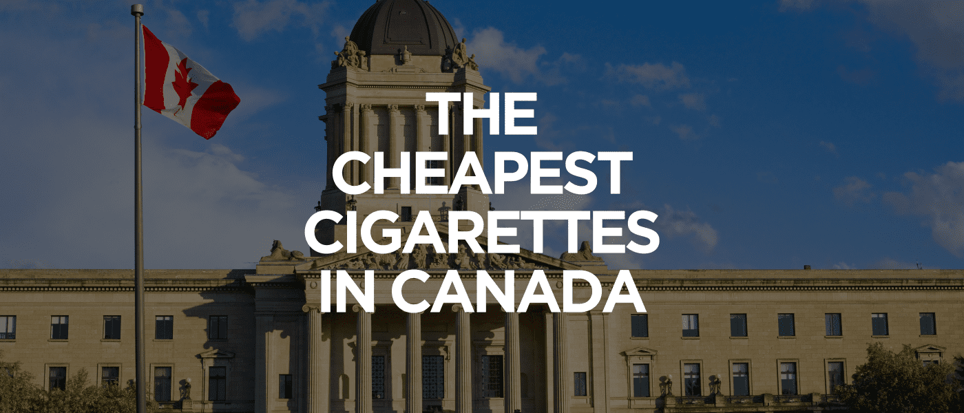 Cheapest Cigarettes in Canada 1 Cheapest Cigarettes in Canada
