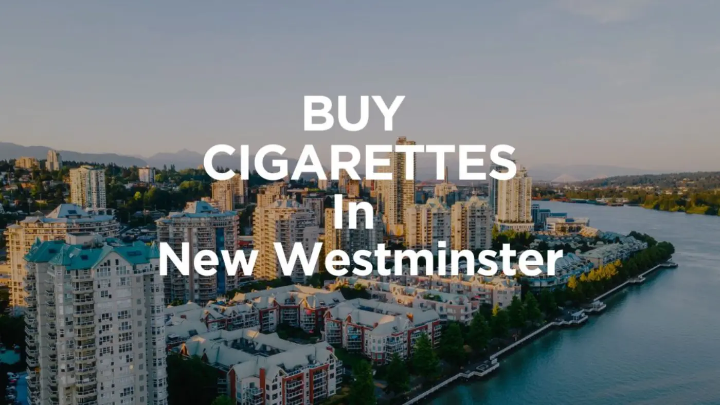 New Westminster 1 buy cigarettes New Westminster, cigarettes New Westminster, cheap cigarettes New Westminster