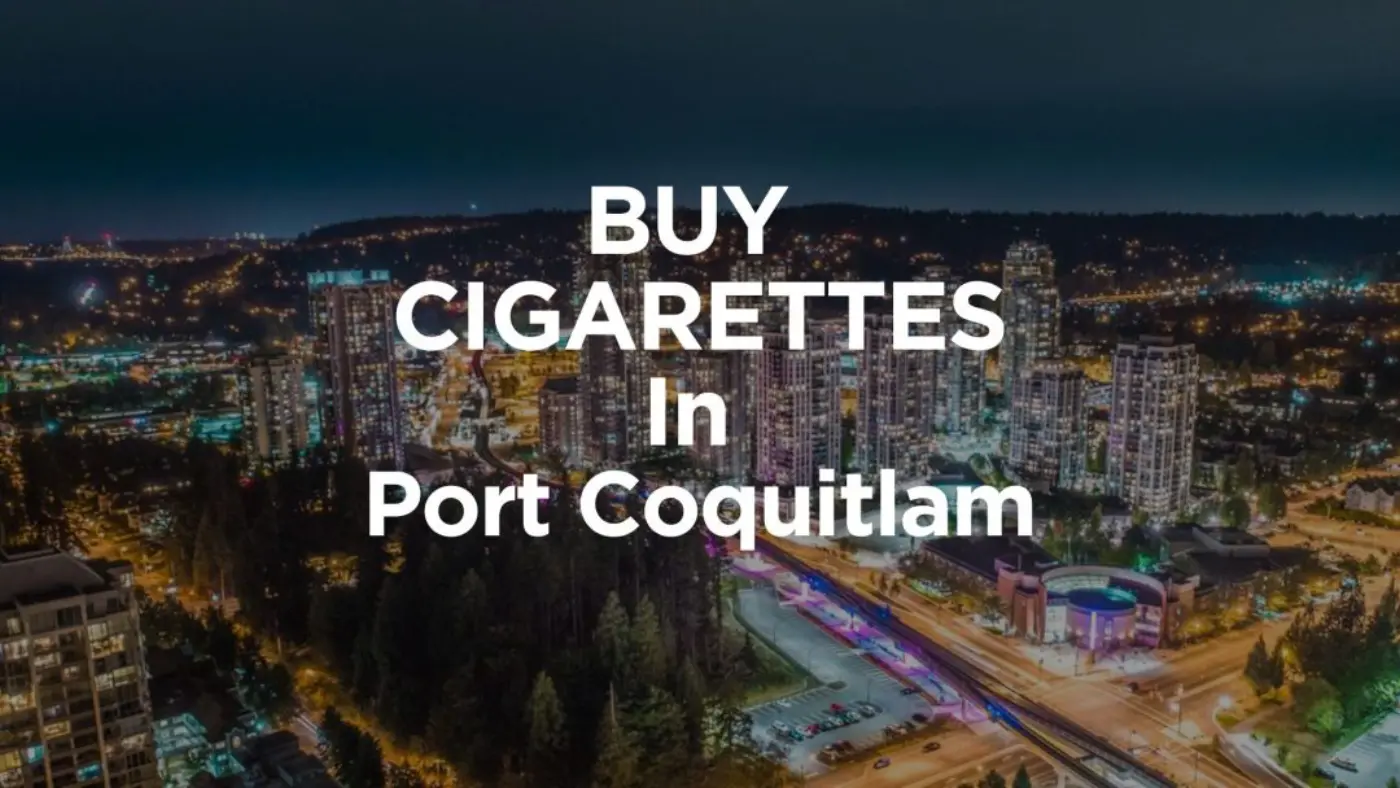 Port Coquitlam 1 buy cigarettes port coquitlam, cigarettes port coquitlam