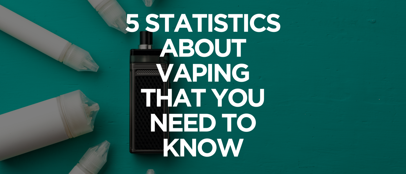 5 Statistics About Vaping That You Need to Know