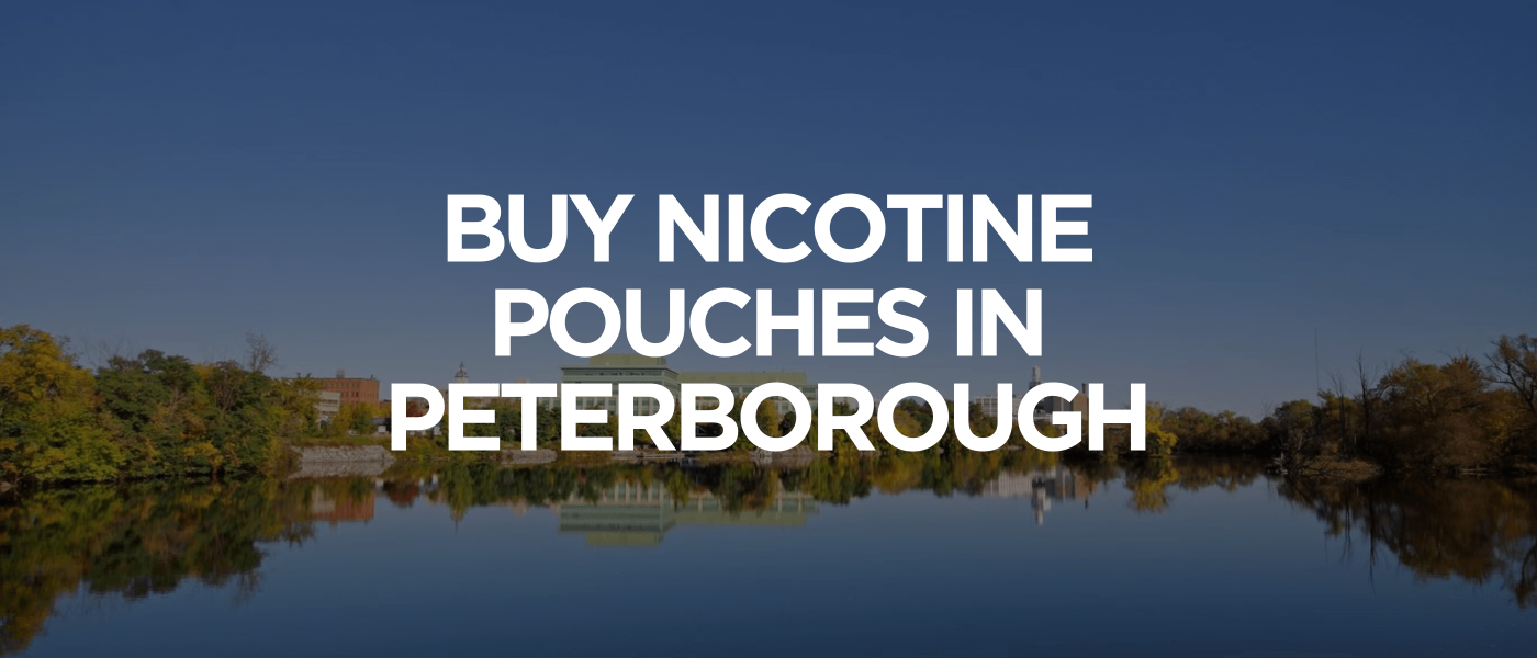 Peterborough 1 Buy Nicotine Pouches In Peterborough