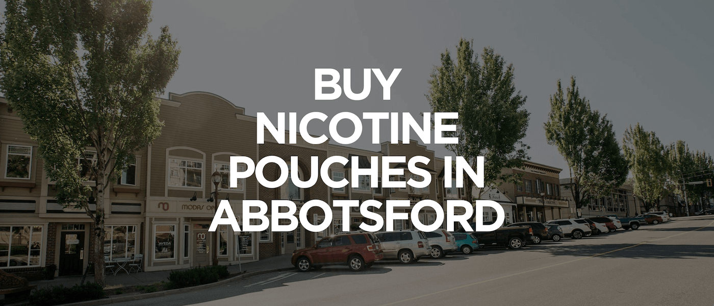 Buy Nicotine Pouches In Abbotsford