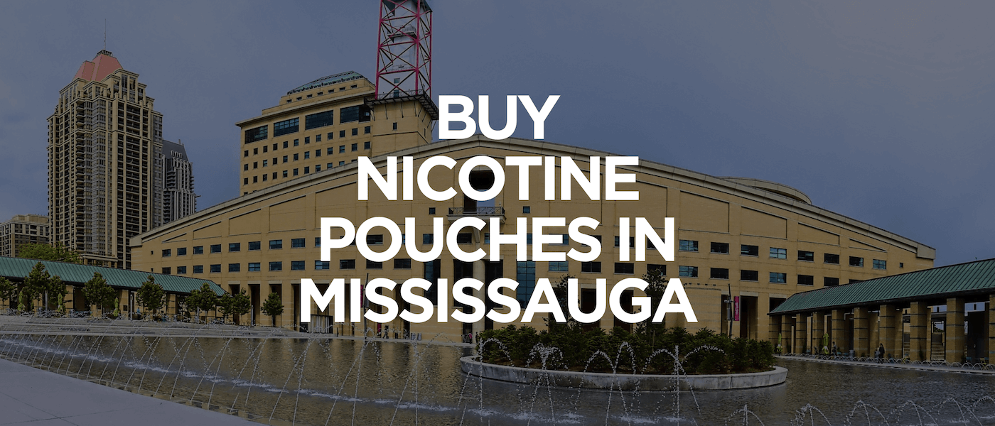 Mississauga 1 Buy Nicotine Pouches In Mississauga