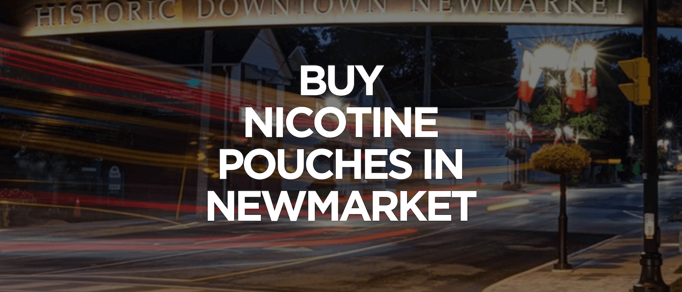 Newmarket 1 Buy Nicotine Pouches In Newmarket