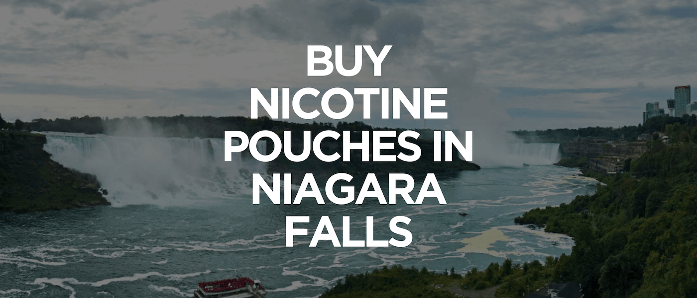 Niagara Falls 1 Buy Nicotine Pouches In Niagara Falls