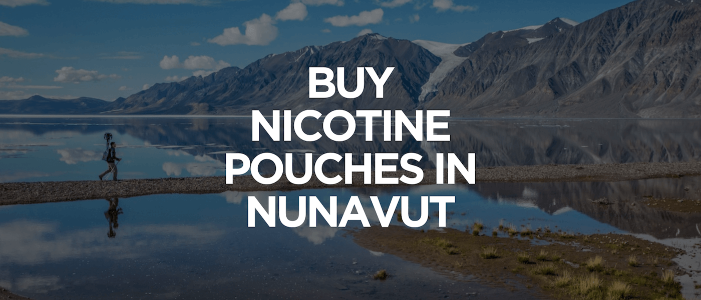 Nunavut 1 Buy Nicotine Pouches In Nunavut