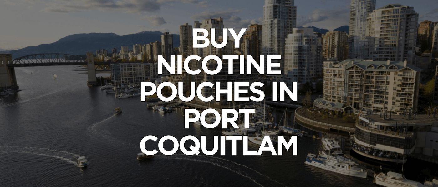 Port Coquitlam 1 Buy Nicotine Pouches In Port Coquitlam