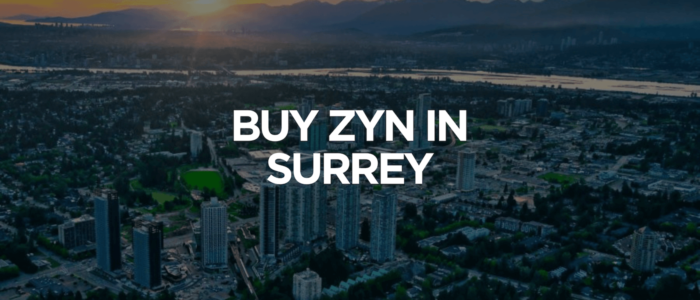 Surrey 1 Buy Zyn In Surrey