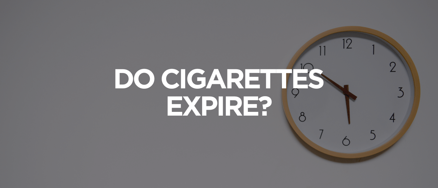 Do Cigarettes Expire