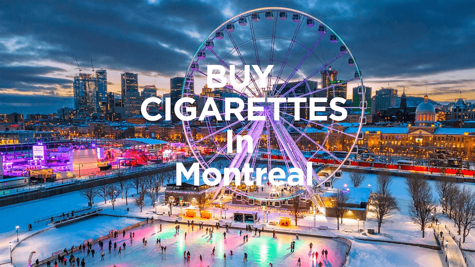 Montreal 1 Buy Cigarettes in Montreal