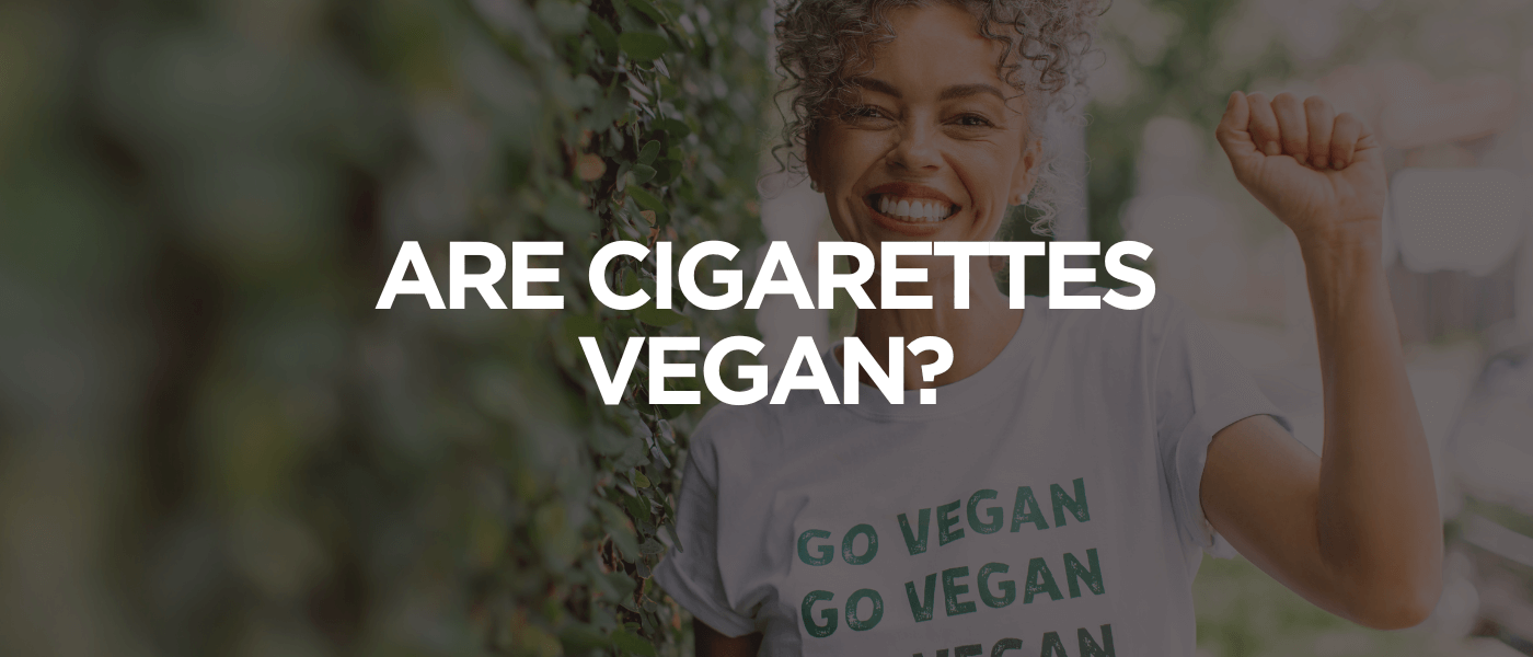 Are Cigarettes Vegan