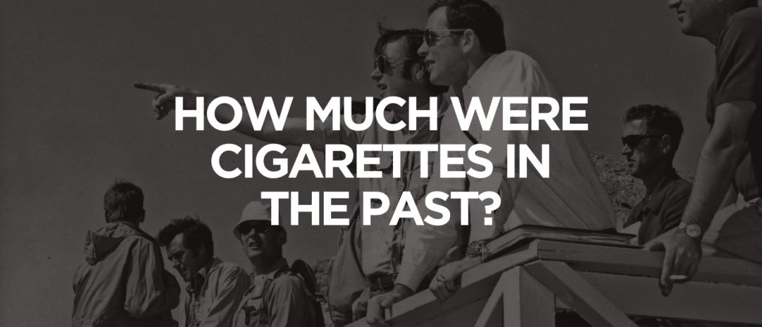 How Much Were Cigarettes in the Past
