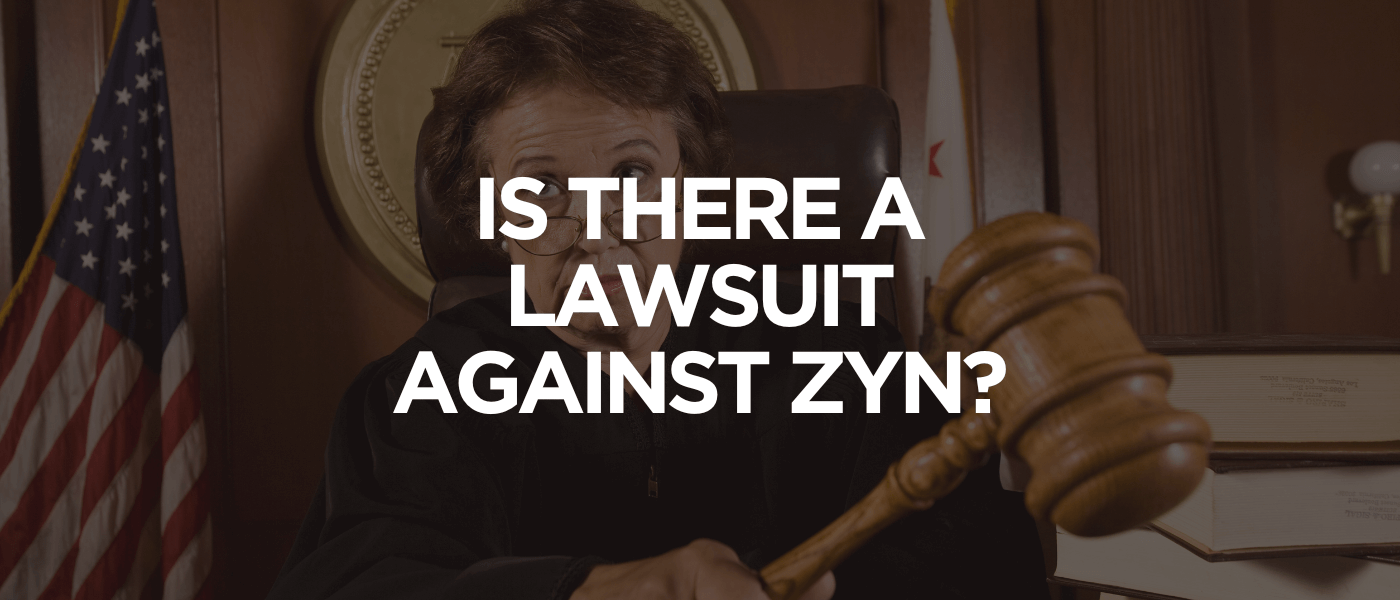 Is There a Lawsuit Against Zyn